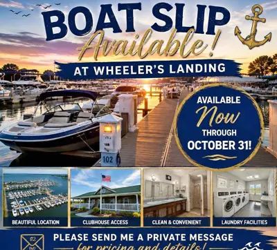 40’ boat dock available through 10/31 at Wheeler’s Landing Message me for information