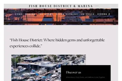 Fish House District and Marina