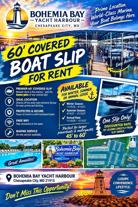 Chesapeake Bay 60' Covered Boat Slip for Rent at Bohemia Bay Yacht Harbour Marina (BBYH)