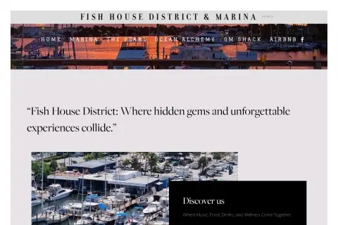 Fish House District and Marina